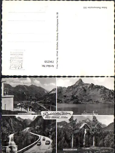 734259 Mehrbild Foto AK Radstädter Tauern Paßstraße Radstadt Mauterndorf Grünwaldkopf Gnadenfall Kehrbühelkreuz
