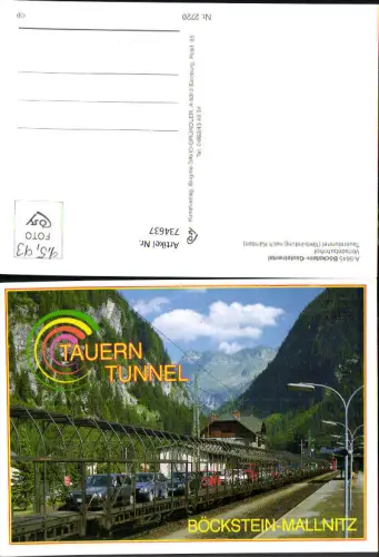 734637 Tauerntunnel Bad Gastein Böckstein Gasteinertal Mallnitz Eisenbahn Autozug Verladebahnhof
