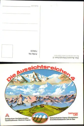 734639 Die Aussichtsreichen 4 Großglockner Hochalpenstraße Kaprun Kitzsteinhorn Salzburger Land