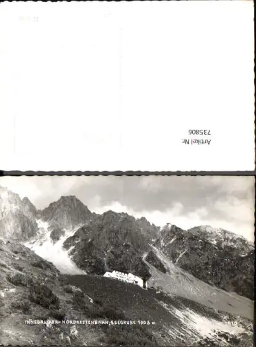 735806 Foto AK Innsbruck Nordkettenbahn Seegrube