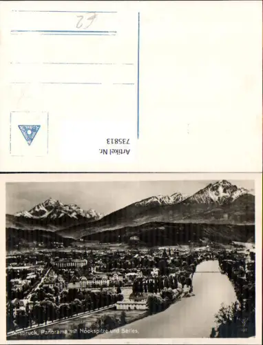 735813 Foto AK Innsbruck Panorama mit Nockspitze u. Serles