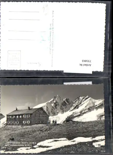 735843 Foto AK Heiligenblut am Großglockner Oberwalderhütte mit Großglockner