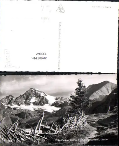 735862 Foto AK Großglockner Blick vom Ködnitztal Kals am Großglockner