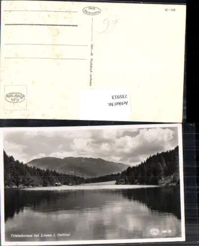 735913 Foto AK Tristachersee b. Lienz Osttirol Tristach
