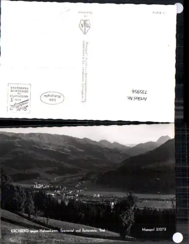 735956 Foto AK Kirchberg in Tirol geg. Hahnenkamm Spertental u. Rettenstein