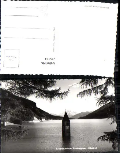 735973 Foto AK Graun im Vinschgau Reschensee am Reschenpass Südtirol Kirchturm ragt aus Wasser