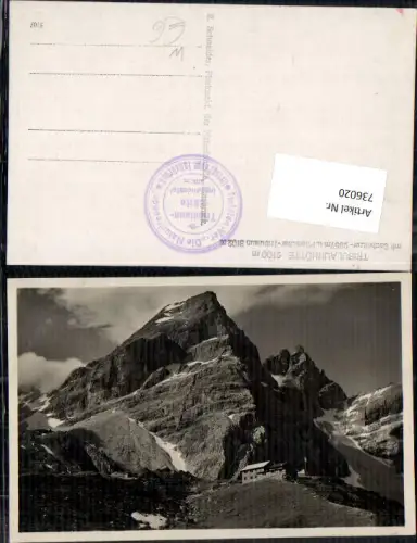 736020 Foto AK Tribulaunhütte mit Gschnitzer- Pflerscher-Tribulaun Gschnitz