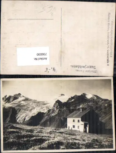736030 Foto AK Zillertaler Ferner Tuxerjochhaus Tux Hintertux ÖTK-Tuxer-Joch-Haus pub Richard Müller