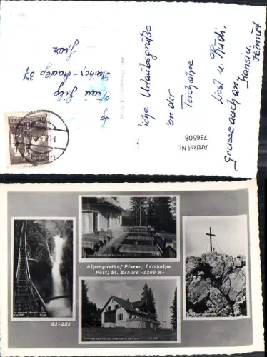 736508 Mehrbild AK Fladnitz an der Teichalm Alpengasthof Pierer Teichalpe St Erhard Bärenschutzklamm Mixnitz