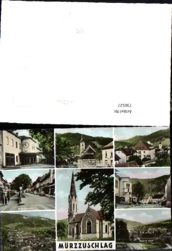 736527 Mehrbild Foto AK Mürzzuschlag Bahnhof Pfarrkirche Wienerstraße
