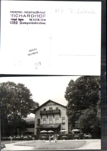 737299 tolle Foto-AK Meierei Restaurant Richardhof Gumpoldskirchen