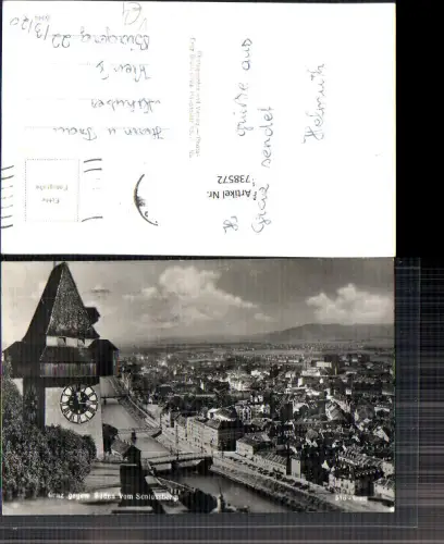 738572 Foto AK Graz geg. Süden vom Schlossberg Uhrturm pub Fritz Gratl 546