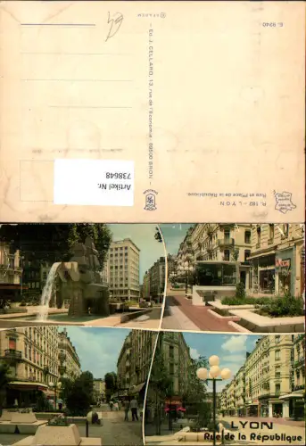 738648 Mehrbild AK Lyon Rue et Place de la Republique Brunnen France