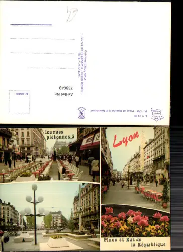 738649 Mehrbild AK Lyon Rue et Place de la Republique Gastgarten France