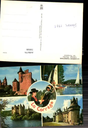 739506 Mehrbild AK France La Correze Collonges Marcillac Val Pompadour Schloss Tracht Segelboote
