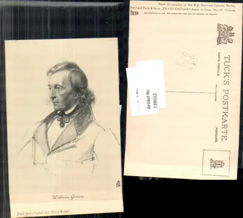 739552 Künstler AK Franz Krüger Wilhelm Grimm Portrait pub Raphael Tuck
