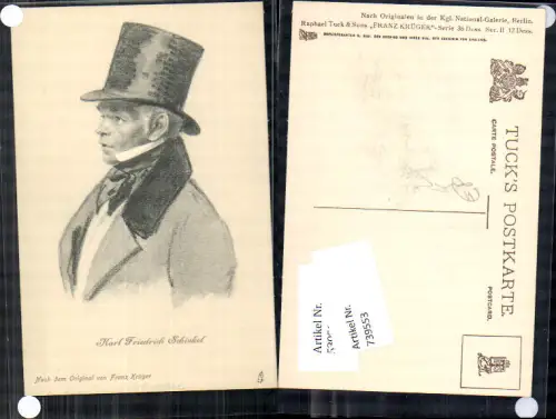 739553 Künstler AK Franz Krüger Karl Friedrich Schinkel Hut Zylinder pub Raphael Tuck