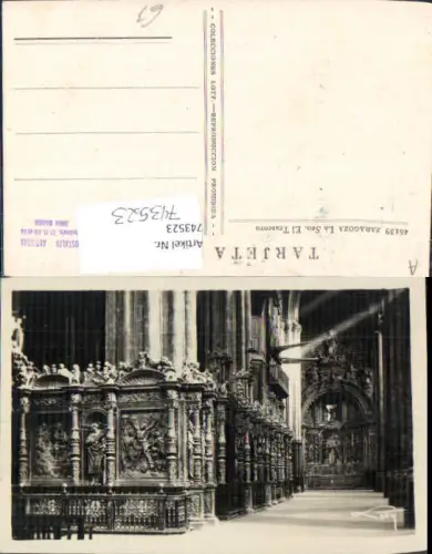 743523 Foto AK Saragossa Zaragoza La Seo. El Trascoro Kirche Inneres
