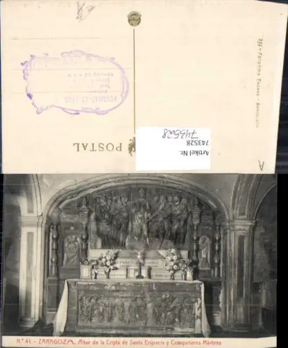 743528 Saragossa Zaragoza Altar de la Cripta de Santa Engracia y Companeros Martires