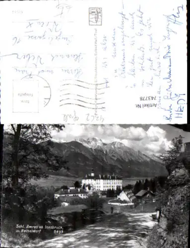 743778 Foto AK Schloss Ambras b. Innsbruck mit Bettelwurf