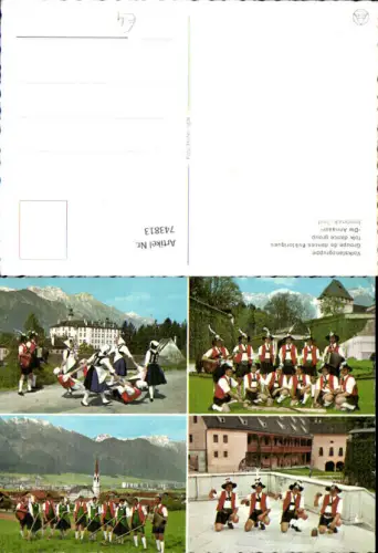 743813 Mehrbild AK Volkstanzgruppe Die Amraser Innsbruck Tirol Tracht Musik Brauchtum