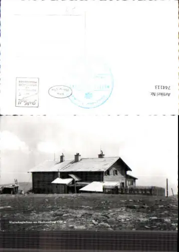 744113 Foto AK Wetterkoglerhaus a. Hochwechsel Mönichwald