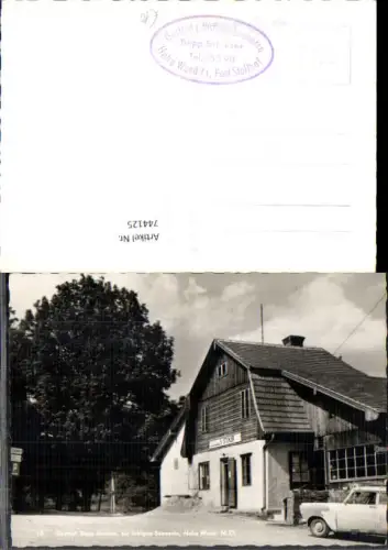 744125 Foto AK Hohe Wand Gasthof Sepp Stickler zur lustigen Sennerin