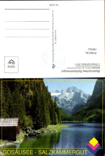 739761 Gosausee mit Dachstein Gosau Hütte a. Ufer
