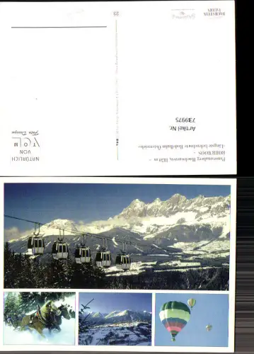 739975 Rohrmoos Schladming Hochwurzen Pferdeschlitten Heißluftballon Seilbahn Gondel