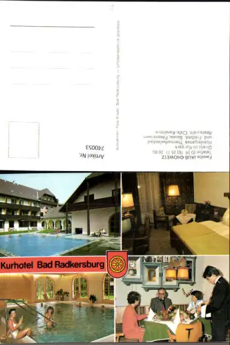 740053 Mehrbild AK Bad Radkersburg Kurhotel Jauschowetz Hallenbad Gaststube