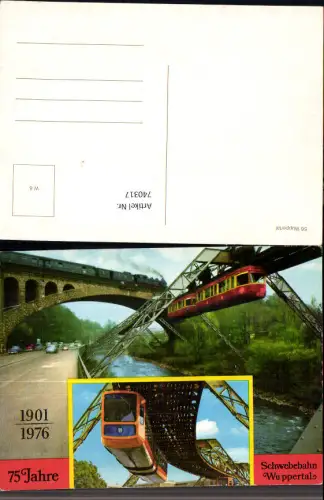 740317 Mehrbild AK Wuppertal Schwebebahn Dampflokomotive Eisenbahn