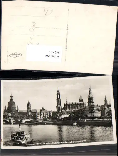 740716 Foto AK Dresden Dom Katholische Kirche u. Schlossturm Schiff Dampfer