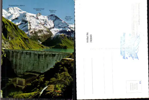 740849 Tauernkraftwerke Kaprun Limbergsperre Wiesbachhorn Klockerin Talsperre