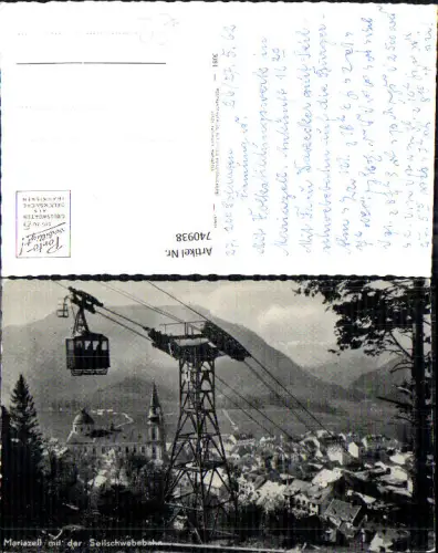 740938 Foto AK Mariazell Maria Zell mit der Seilschwebebahn Seilbahn Gondel