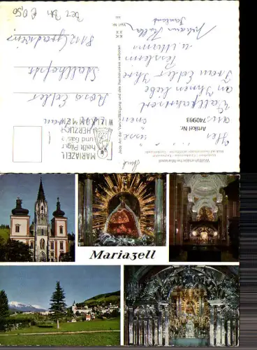 740993 Mehrbild AK Mariazell Maria Zell Vorderfront Basilika Gnadenstatue Kirchenschiff