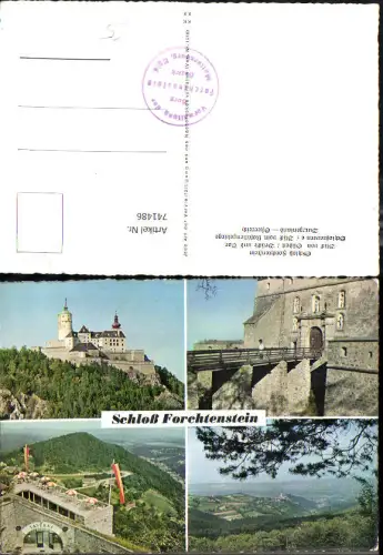 741486 Mehrbild AK Forchtenstein Schloss Burg Schlosstaverne Blick v. Rosaliengebirge