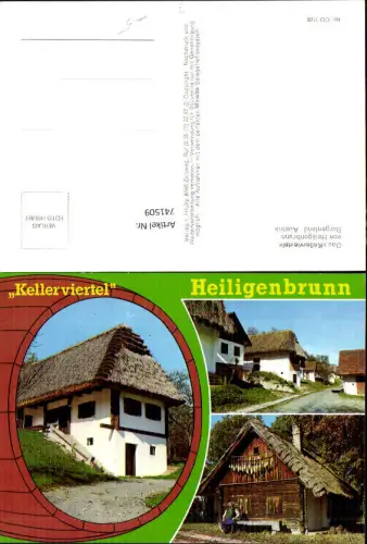 741509 Mehrbild AK Heiligenbrunn i. Burgenland Kellerviertel Reetdachhaus