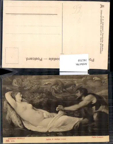741759 Künstler AK Tiziano Vecelli Jupiter u. Antiope Frau Erotik pub F. A. Ackermann 208/10-2135