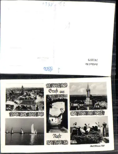 741879 Mehrbild Foto AK Freistadt Rust a. Neusiedlersee Kirche Storchenhorst Segelboote
