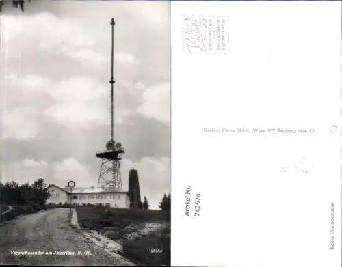 742574 Foto AK Versuchssender am Jauerling Sendemast b. Maria Laach a. Jauerling