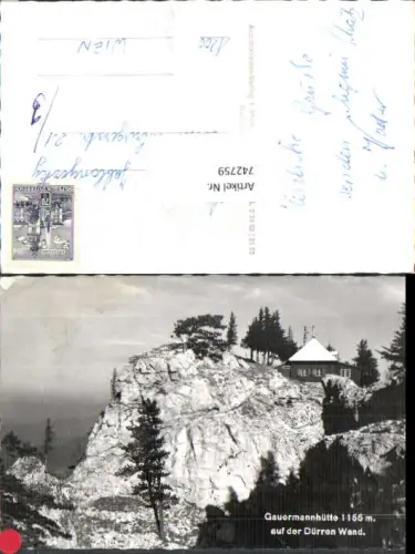 742759 Foto AK Gauermannhütte a. d. Dürren Wand Miesenbach