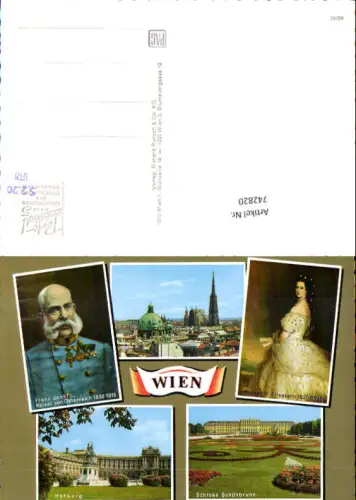 742820 Mehrbild AK Wien Vienna Hofburg Schloss Schönbrunn Kaiser Franz Josef 1 Elisabeth Monarchie