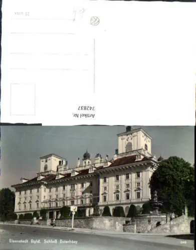 742837 Foto AK Eisenstadt Schloss Esterhazy