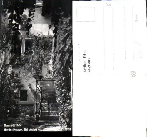 742846 Foto AK Eisenstadt Haydn-Museum Hof Ansicht