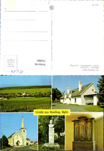 742889 Mehrbild AK Raiding Straßenpartie Kirche Orgel Lisztdenkmal