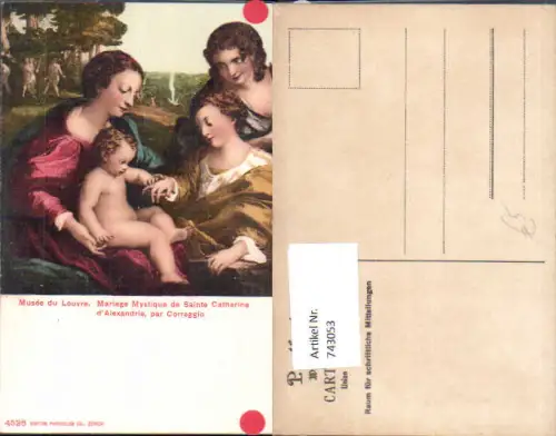 743053 Künstler AK Correggio Mariage Mystique de Sainte Catherine d Alexandrie