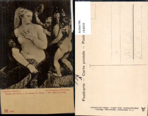 743059 Künstler AK Tiziano Vecelli Toilette der Venus Erotik Akt