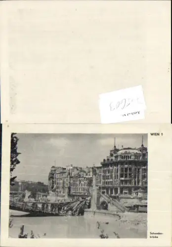745603 Serie zerstörtes Wien Schwedenbrücke Brücke