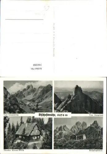 744388 Mehrbild AK Filzmoos Bischofsmütze Theodor-Körner-Hütte Hofpürglhütte