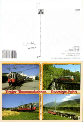 744417 Mehrbild AK Tiroler Museumsbahnen Innsbruck Zug Eisenbahn Mutters Luimes